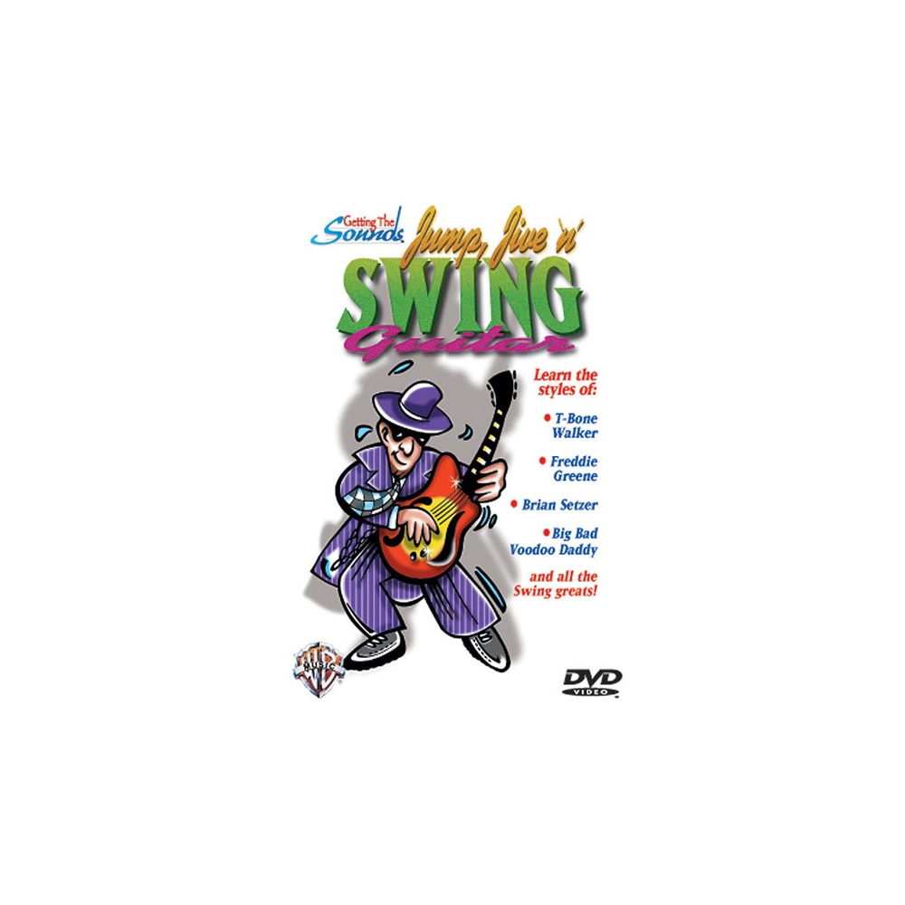 Getting the Sounds: Jump, Jive 'n' Swing Guitar