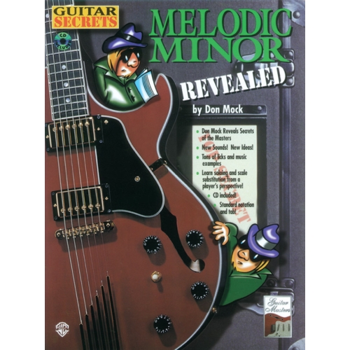 Mock, Don - Guitar Secrets: Melodic Minor Revealed