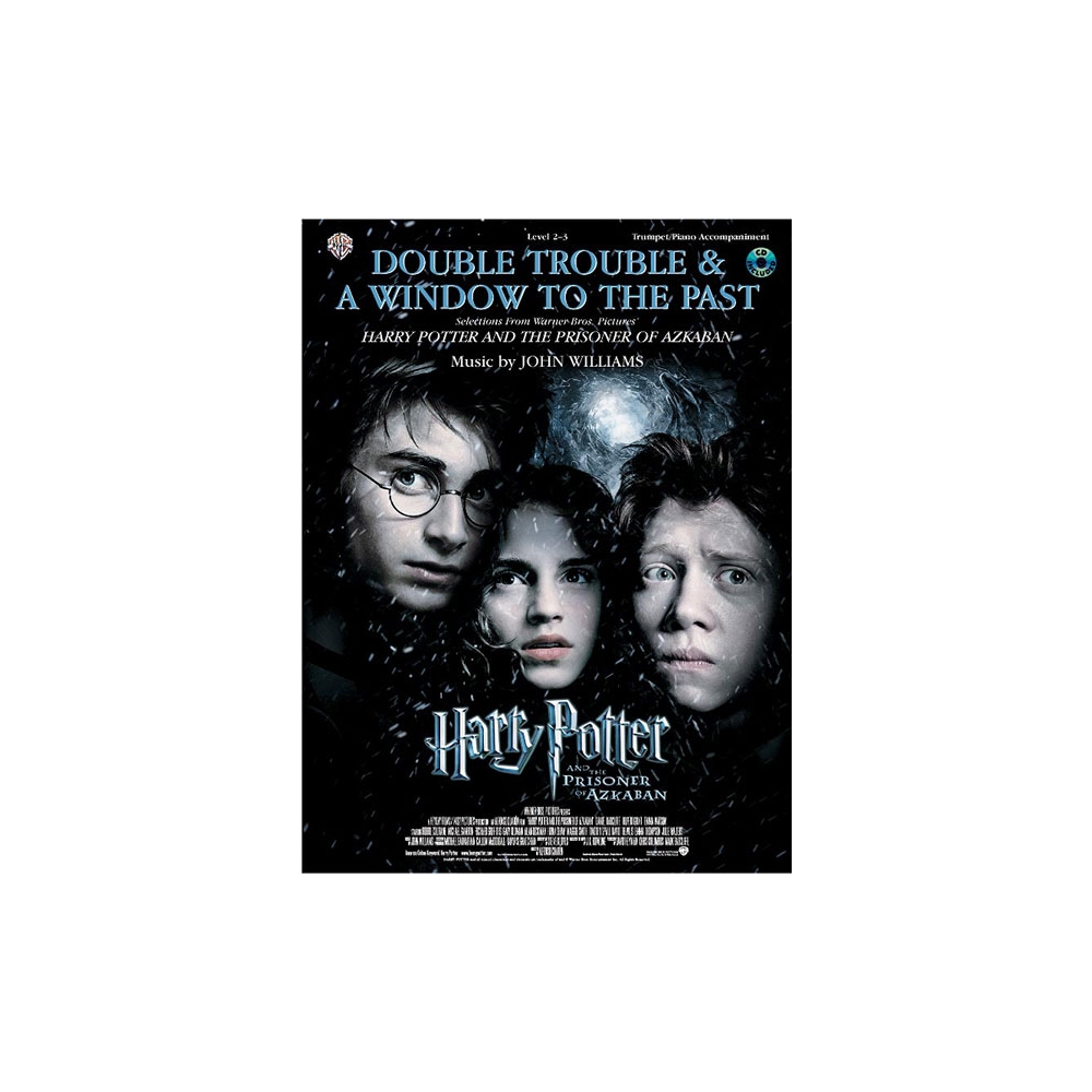 Double Trouble & A Window to the Past (selections from Harry Potter and the Prisoner of Azkaban)
