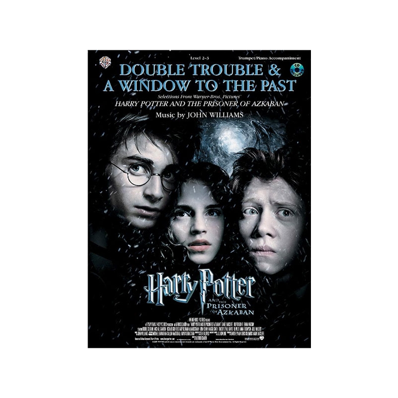 Double Trouble & A Window to the Past (selections from Harry Potter and the Prisoner of Azkaban)