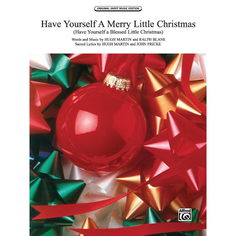 Martin & Blane - Have Yourself a Merry Little Christmas