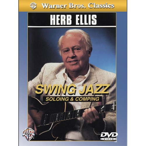 Herb Ellis: Swing Jazz Soloing & Comping