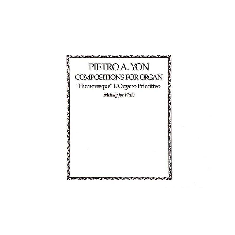Yon, Pietro - Humoresque L'organo Primitivo-Toccatino for Flute