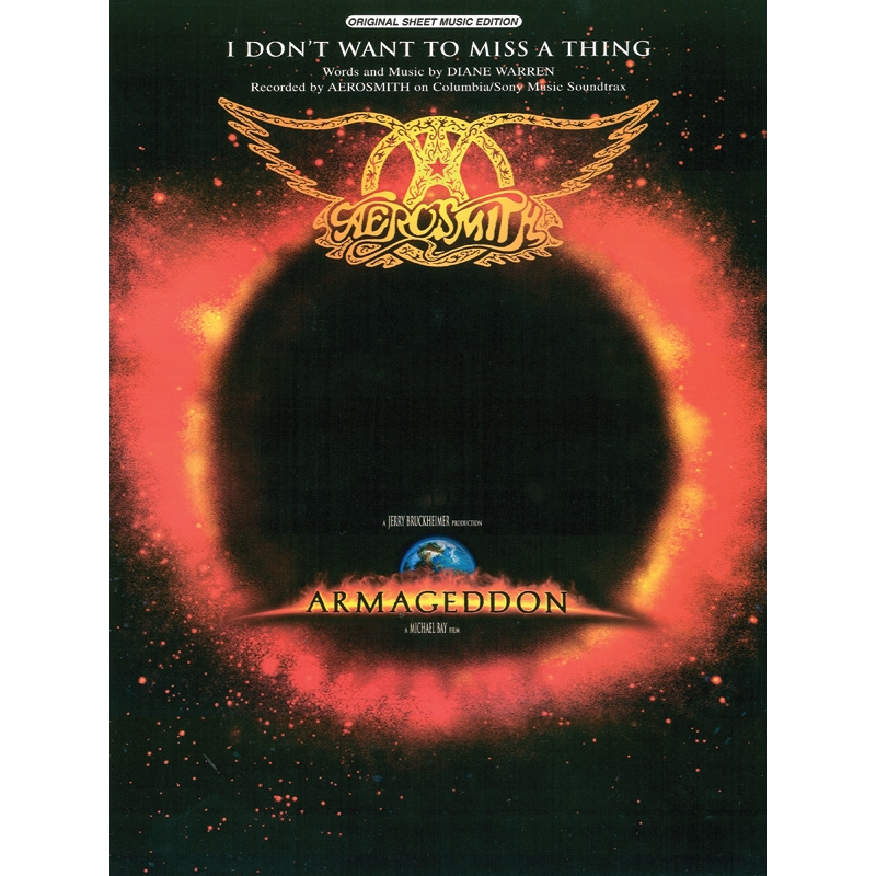 I Don't Want to Miss a Thing (from Armageddon)