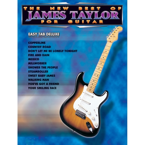 The New Best of James Taylor for Guitar