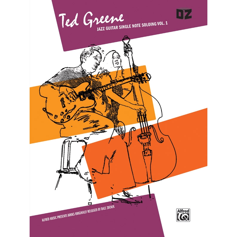 Ted Greene: Jazz Guitar Single Note Soloing Vol. 1