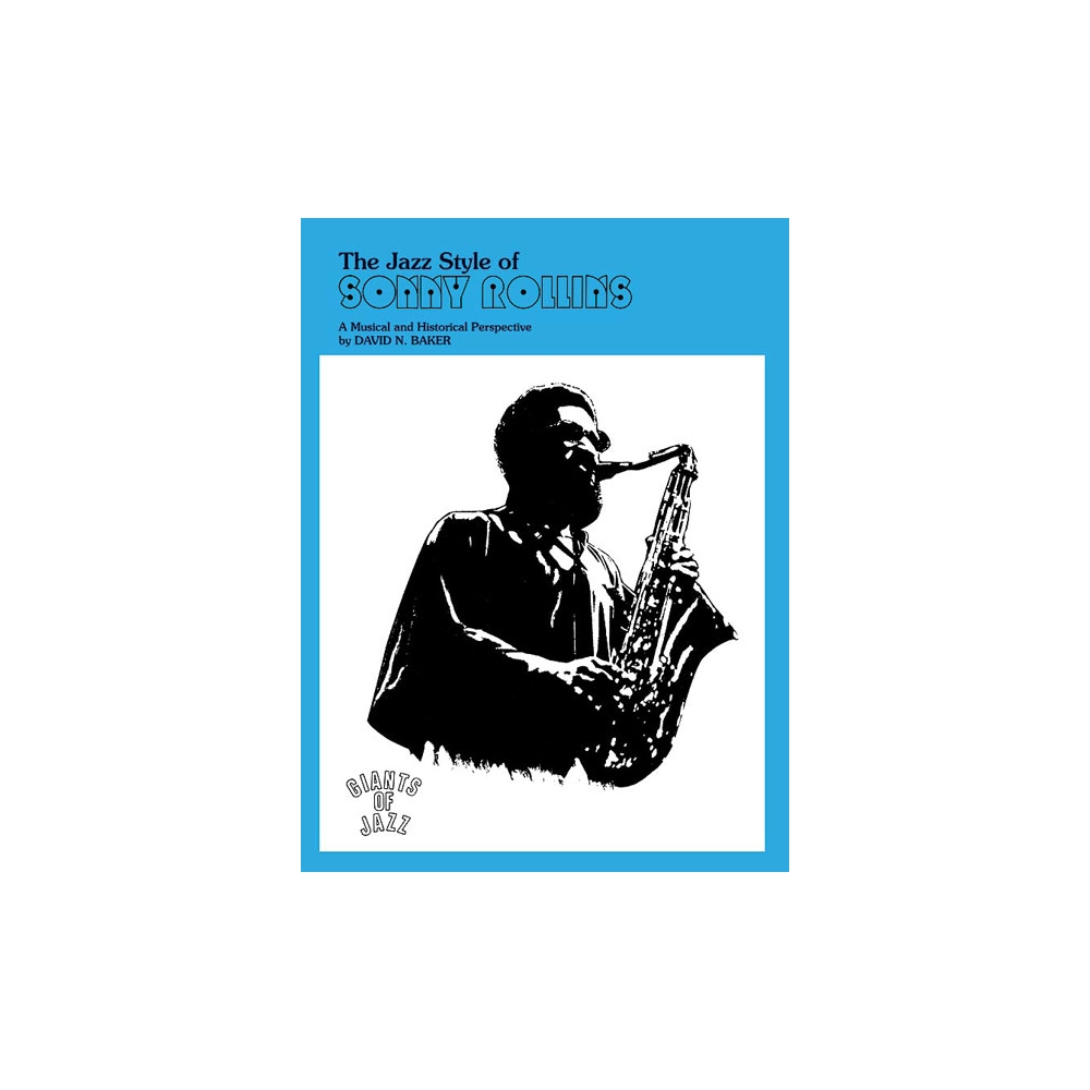 The Jazz Style of Sonny Rollins (Tenor Saxophone)