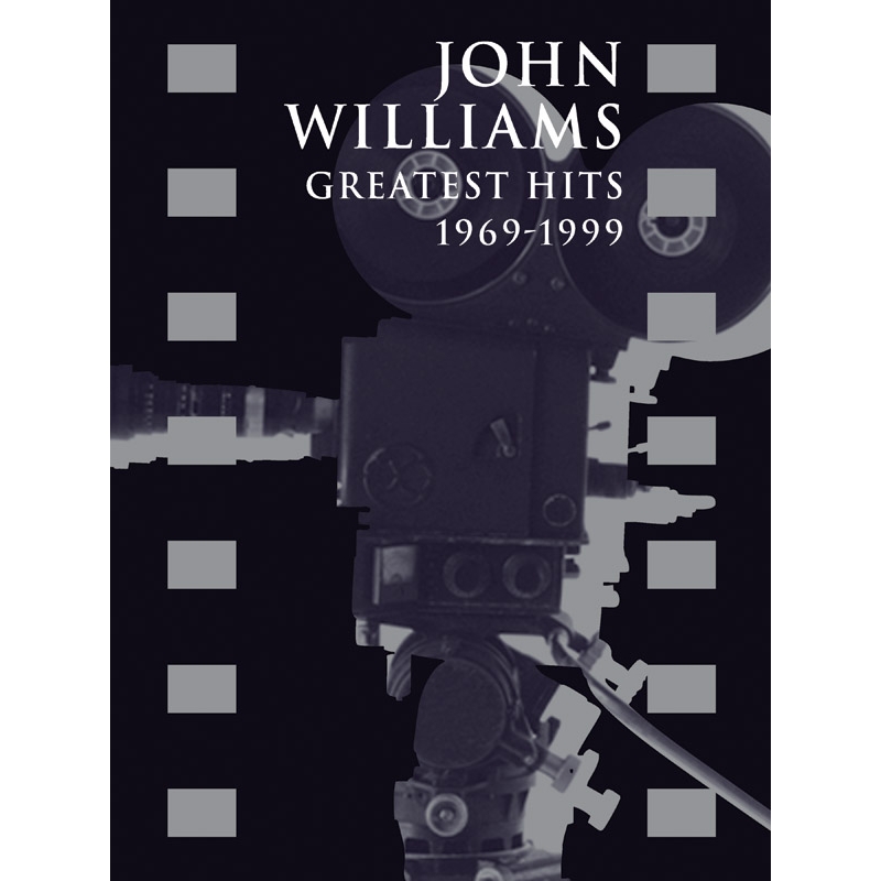 John Williams: Greatest Hits 1969-1999