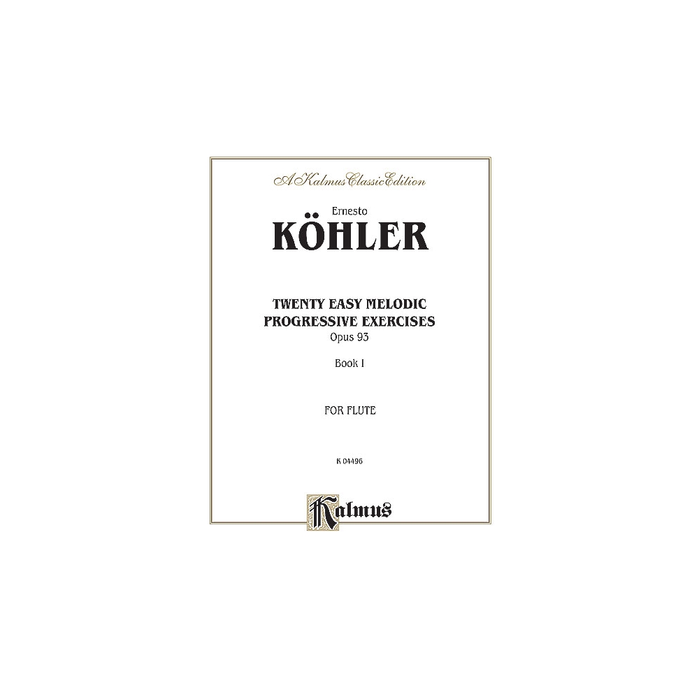Köhler, Ernesto - 20 Easy Melodic Progressive Exercises,Vol. I