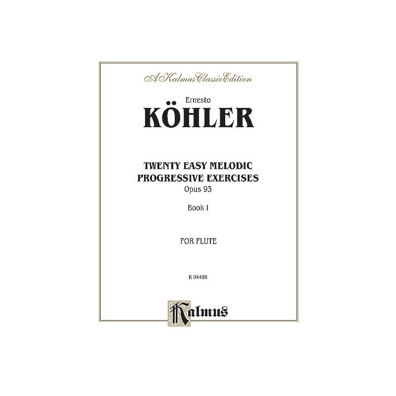 Köhler, Ernesto - 20 Easy Melodic Progressive Exercises,Vol. I