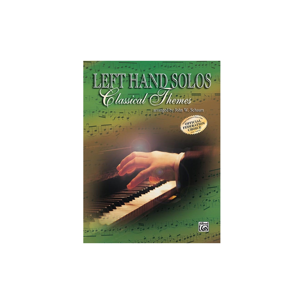 Left-Hand Solos, Book 1 (for left hand alone) Classical Themes