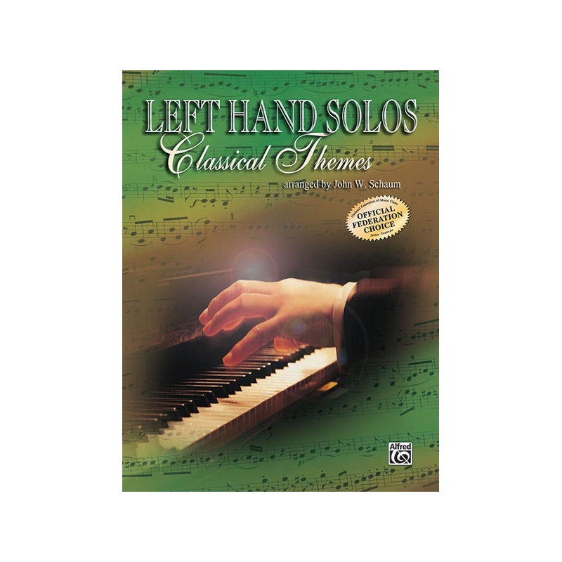 Left-Hand Solos, Book 1 (for left hand alone) Classical Themes