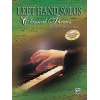 Left-Hand Solos, Book 1 (for left hand alone) Classical Themes