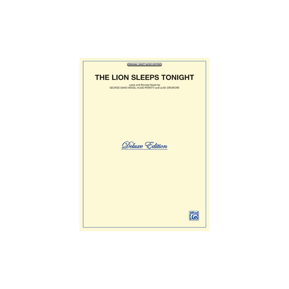 Weiss & Peretti - The Lion Sleeps Tonight (Del. Ed.)