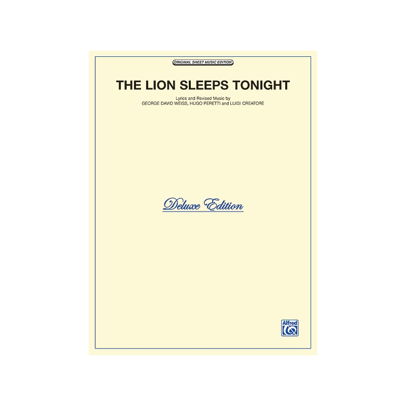 Weiss & Peretti - The Lion Sleeps Tonight (Del. Ed.)