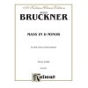 Bruckner, Anton - Mass in D Minor