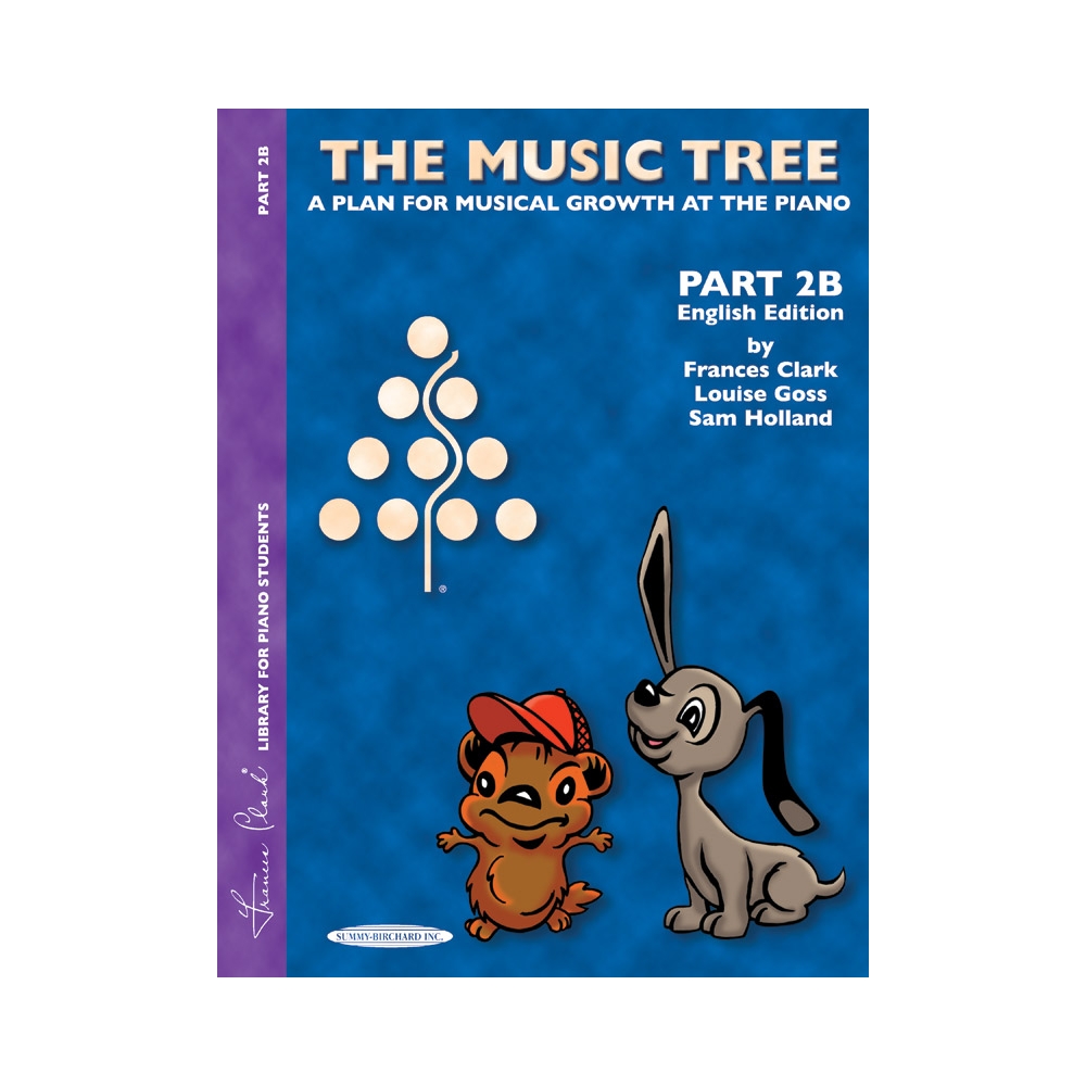 The Music Tree: English Edition Student's Book, Part 2B