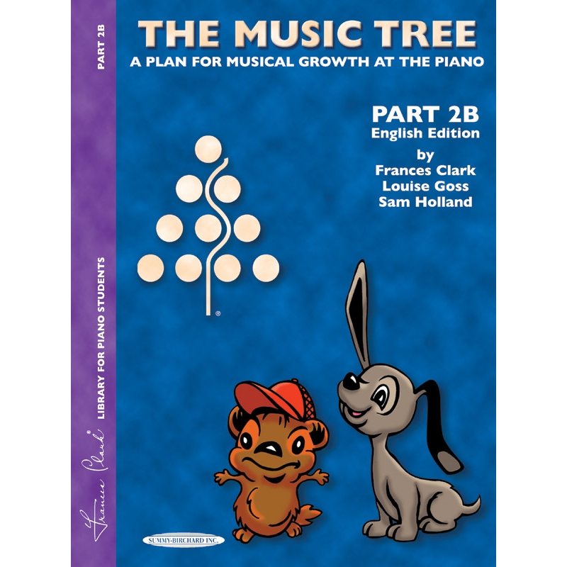 The Music Tree: English Edition Student's Book, Part 2B