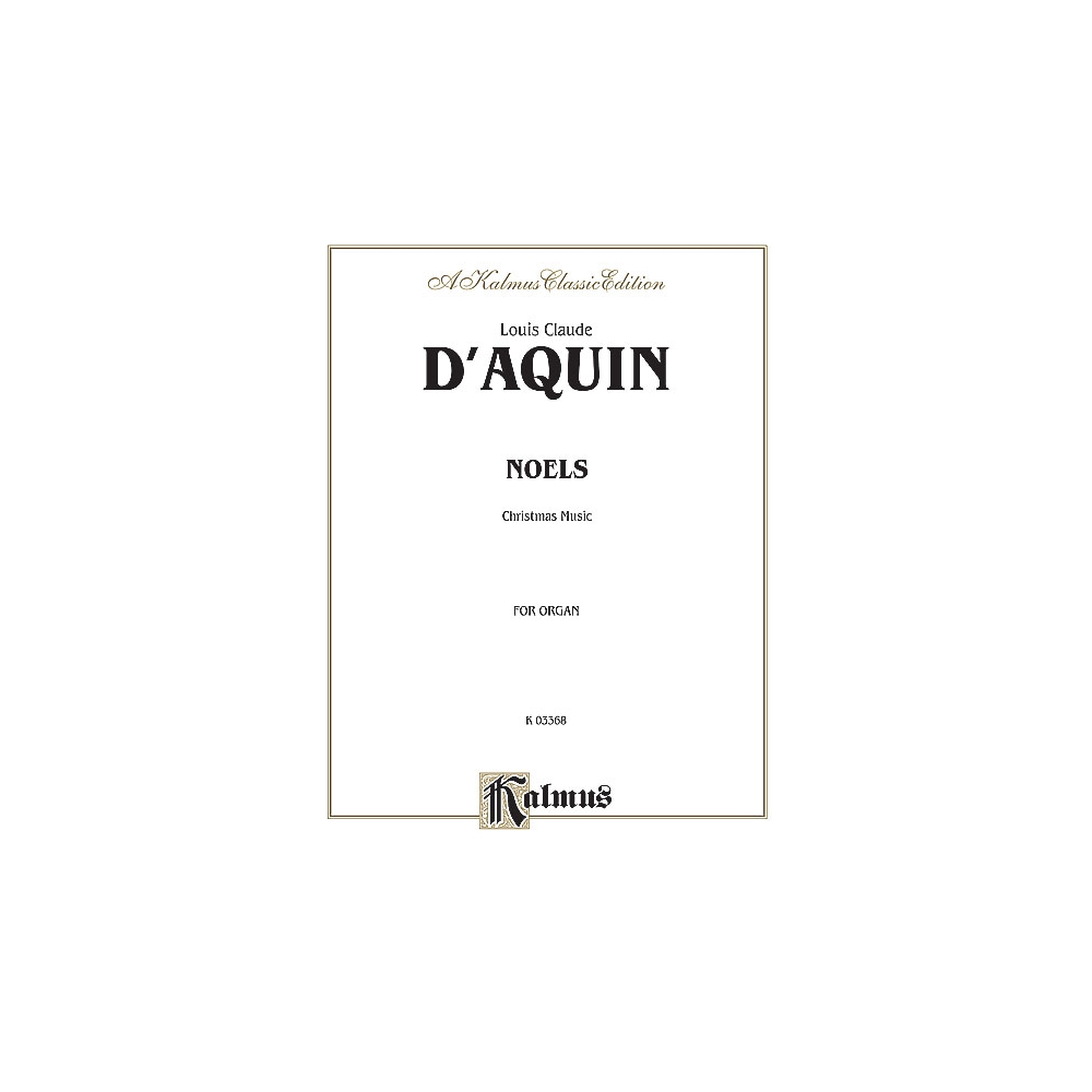 Daquin, Louis-Claude - Noels