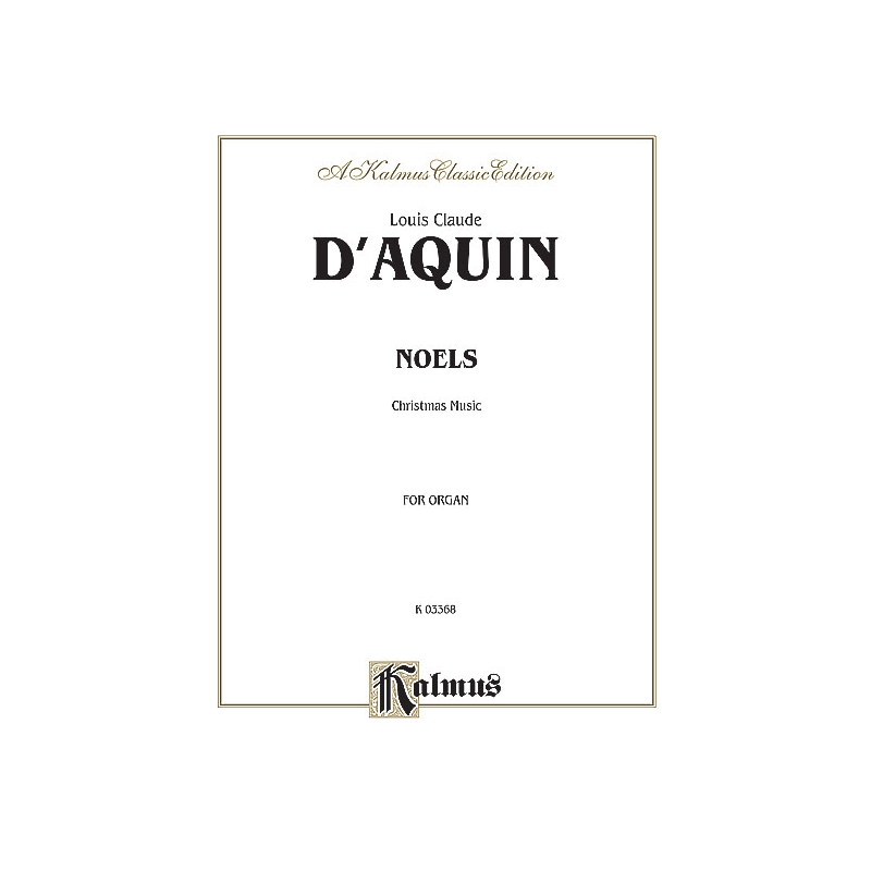 Daquin, Louis-Claude - Noels