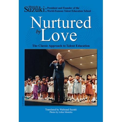 Suzuki, Shinichi - Nurtured...