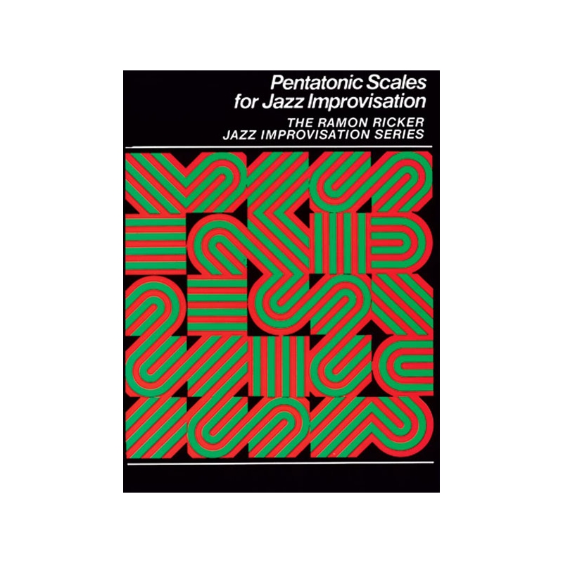 Pentatonic Scales for Jazz Improvisation