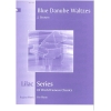 Strauss, Johann II - Blue Danube Waltzes