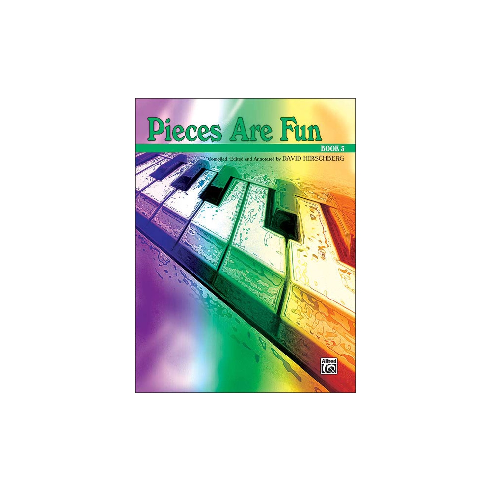Hirschberg, David - Pieces Are Fun, Book 3