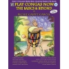 Play Congas Now: The Basics & Beyond