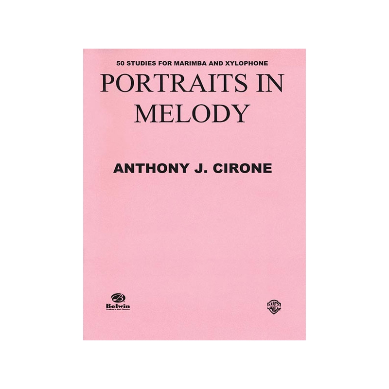 Cirone, Anthony J. - Portraits in Melody