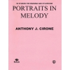 Cirone, Anthony J. - Portraits in Melody