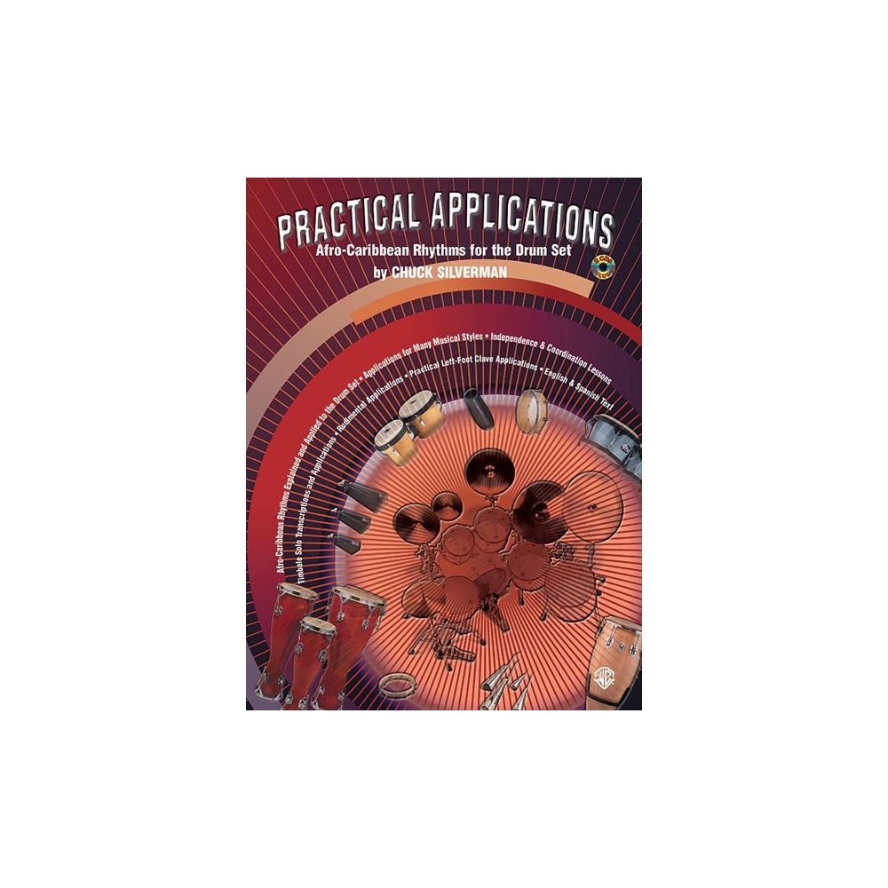 Practical Applications: Afro-Caribbean Rhythms for the Drumset