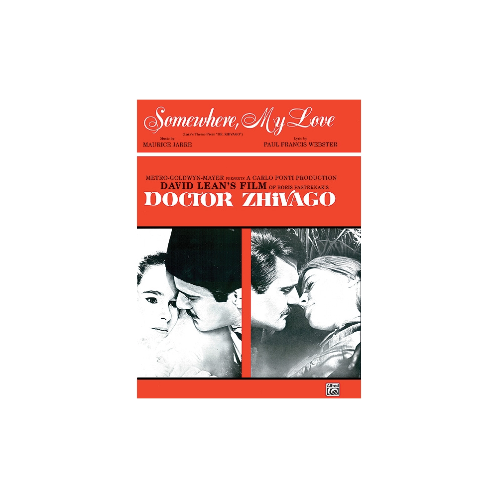 Somewhere My Love (Lara's Theme from Dr. Zhivago)