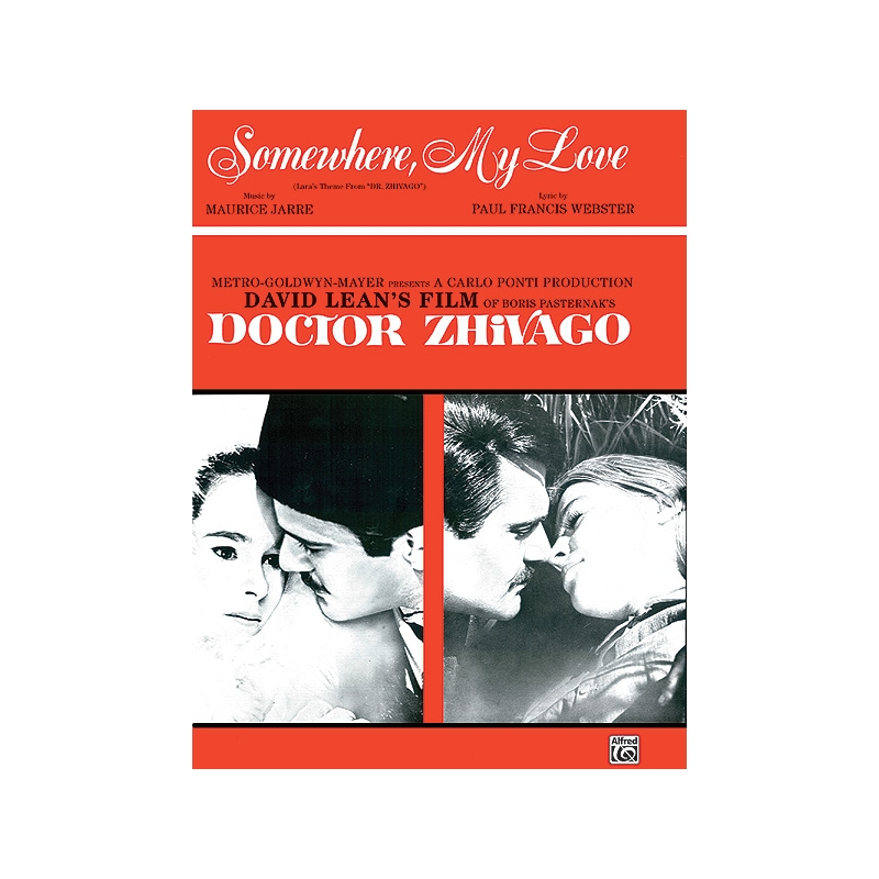 Somewhere My Love (Lara's Theme from Dr. Zhivago)