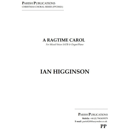 Higginson, Ian - A Ragtime Carol (SATB & Keyboard)