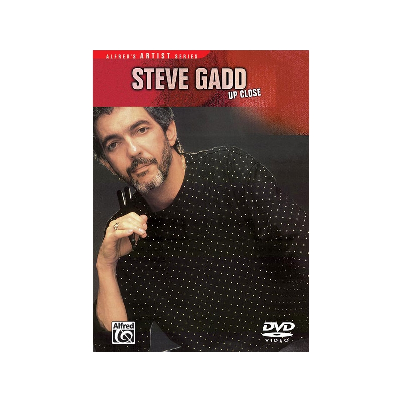 Steve Gadd: Up Close