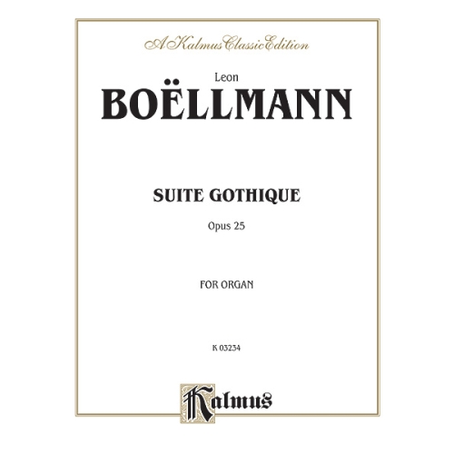 Suite Gothique, Op. 25