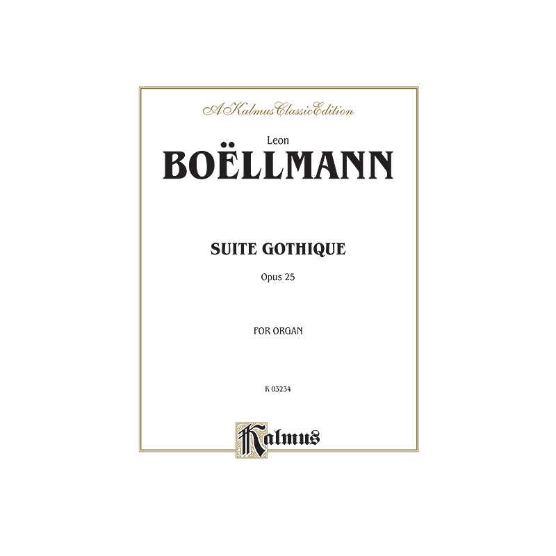 Suite Gothique, Op. 25