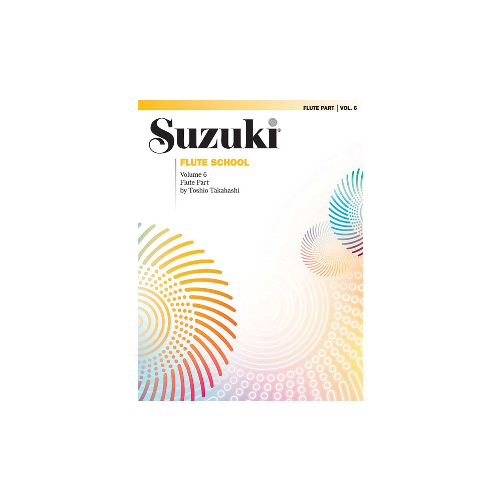 Suzuki Flute School Flute Part, Volume 6