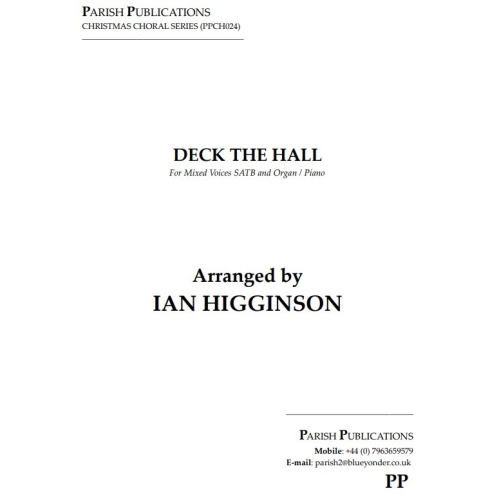 Higginson, Ian - Deck the Hall (SATB & Keyboard)