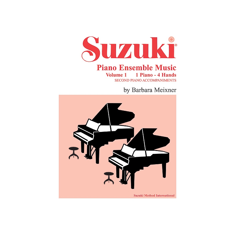 Suzuki Piano Ensemble Music, Volume 1 for Piano Duet