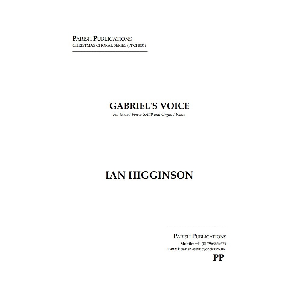 Higginson, Ian - Gabriel's Voice (SATB & Keyboard)