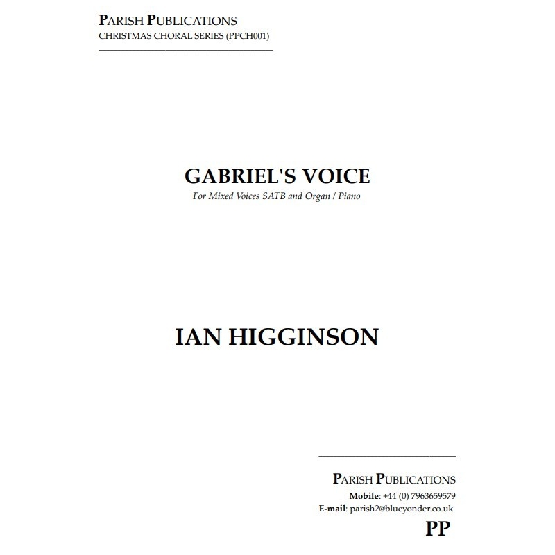 Higginson, Ian - Gabriel's Voice (SATB & Keyboard)