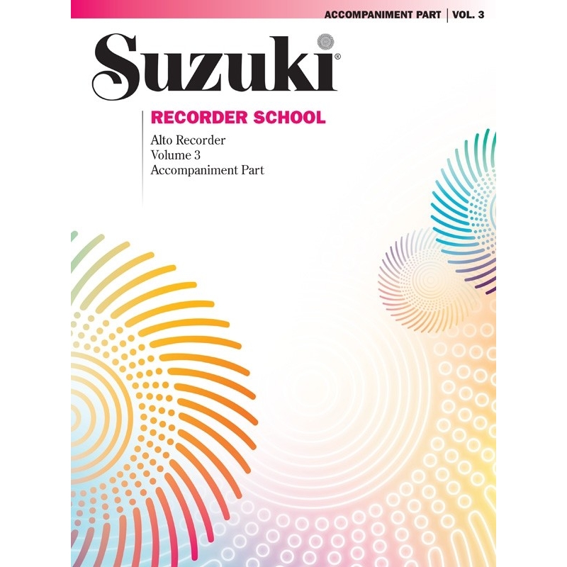 Suzuki Recorder School (Alto Recorder) Acc, Vol. 3