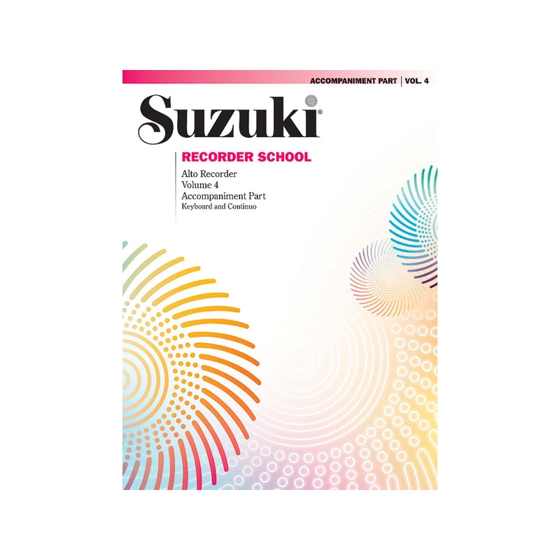 Suzuki Recorder School (Alto Recorder) Accompaniment, Volume 4