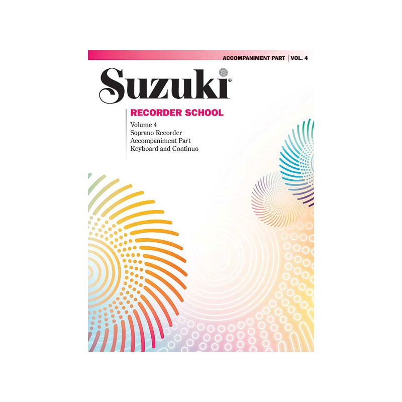 Suzuki Recorder School (Soprano Rec.) Acc Vol. 4