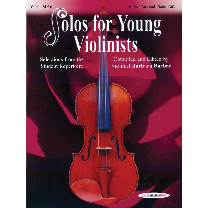 Solos for Young Violinists Violin Part and Piano Acc., Volume 6