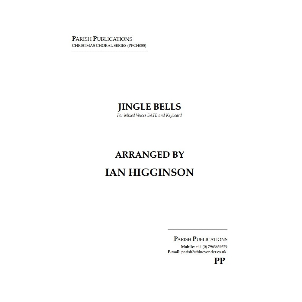 Higginson, Ian - Jingle Bells (SATB & Keyboard)