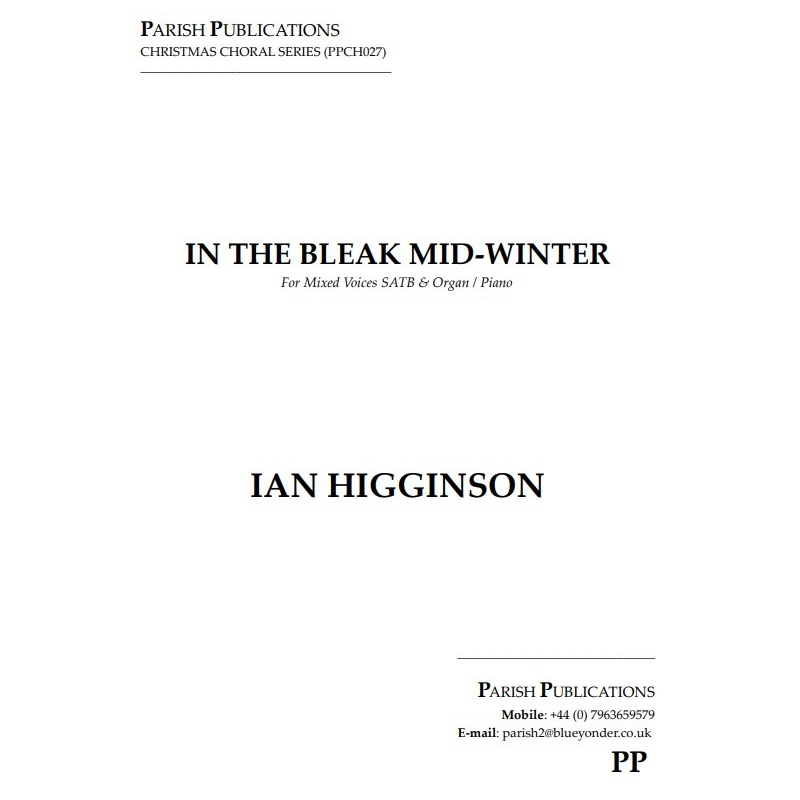 Higginson, Ian - In the Bleak Mid-Winter (SATB & Keyboard)