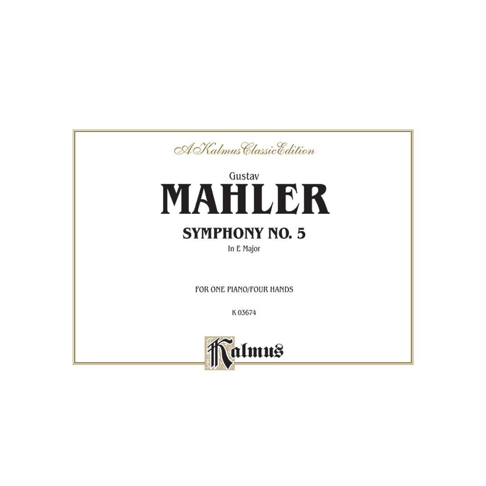 Mahler, Gustav - Symphony No. 5 in E Major